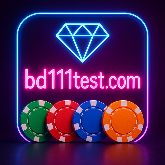 bd111 test রাজশাহী - VIP সুবিধা